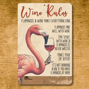 Flamingo Wine Rules Sign, wine bar decor, pink flamingos gift, funny metal wall art, gift for flamingo lover, home bar gift, gift for her