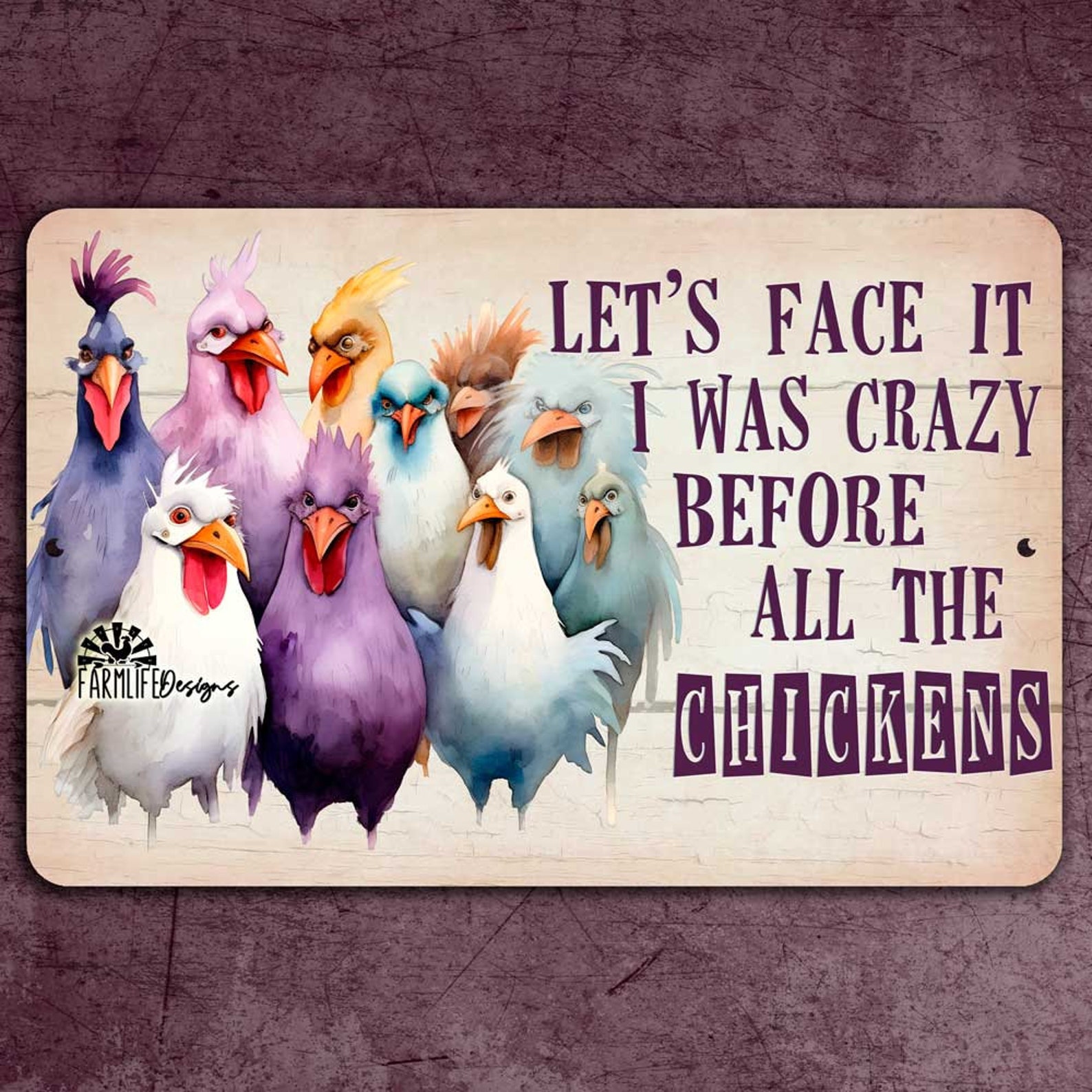Funny Chicken Sign - Crazy Before All the Chickens, Chicken Decor ...