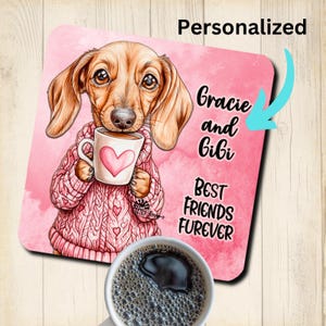 Dachshund Personalized Best Friends Coaster, custom valentine coffee mug coaster, dog lover gift, cork backed, wiener dog, doxie, weiner dog