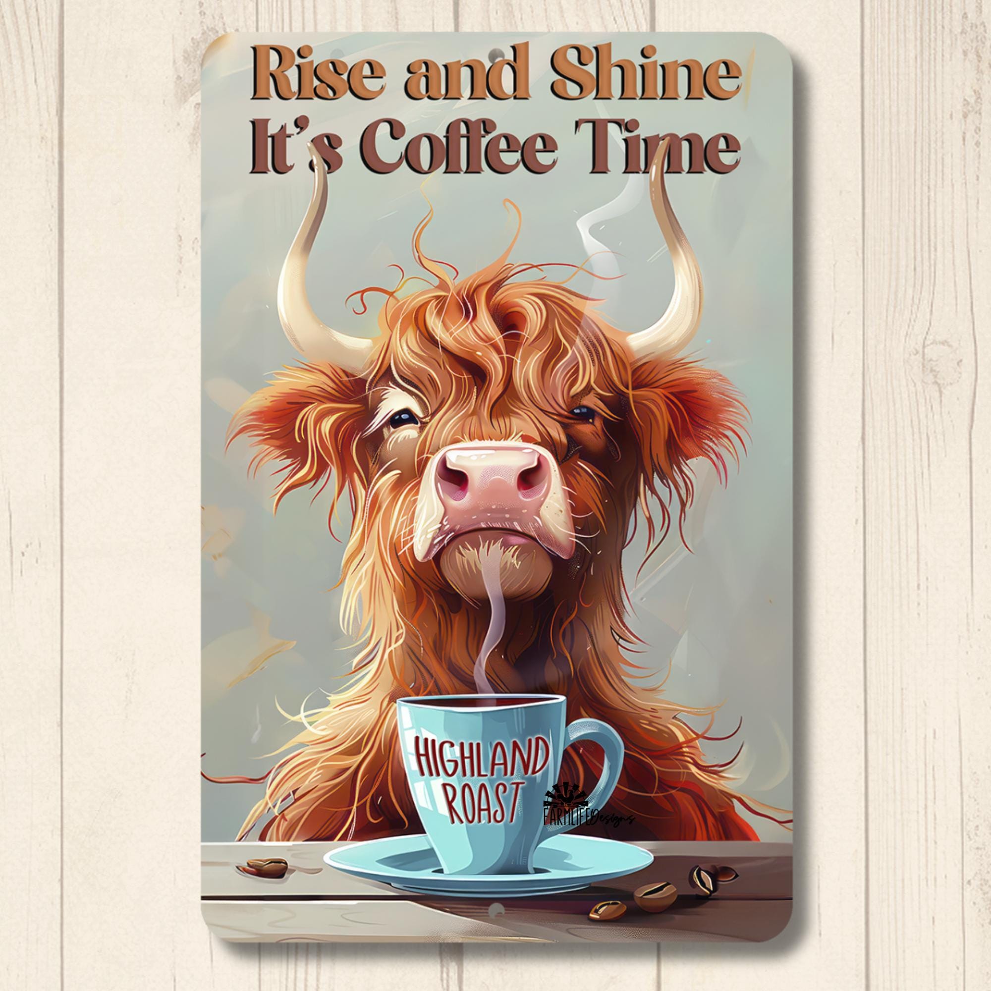 Highland Cows Coffee Lover Gift, Rise & Shine, Coffee Bar sign, fluffy cow decor, gift for her, housewarming gift, metal tin wall art plaque