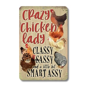 Crazy Chicken Lady Sign, chicken mom gift chicken metal sign, chicken mama gift, gift for aunt indoor outdoor metal sign, chicken lover gift image 10