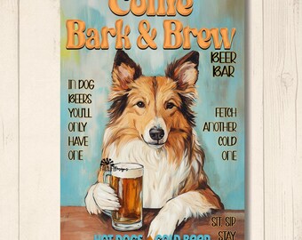 Collie Beer Bar Sign, bark & brew pub, dog lover wall art, retro home pub decor, funny metal tin sign, collie dad gift, man cave sign