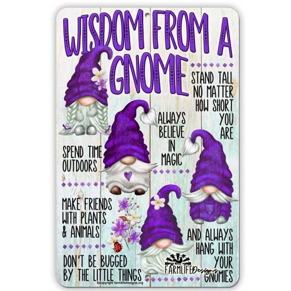Gnome Sign, Motivational Advice, Wisdom from a Gnome purple, gnome lover gift, gnome decor, gift for gnome lady, gnome advice sign, sayings
