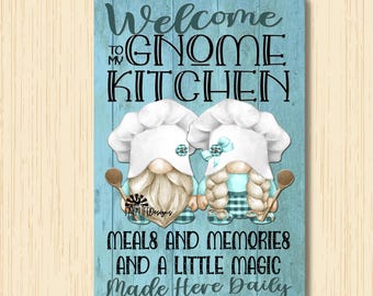 Gnome Kitchen Sign, Welcome Meals & Memories, gnome lover gift, kitchen gnomes, gnome decor, gift for gnome lover, cooking  baking gnome