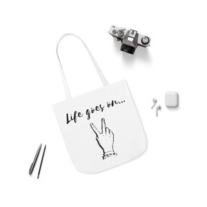 Life Goes On Peace Tote Bag - Polyester Canvas Tote Bag, Peace Love Tote bag, Reusable Tote Bag, Shoulder Bag, Eco-Friendly, Sustainable