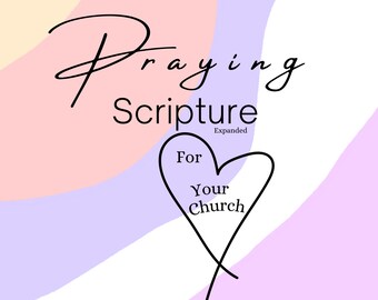 Praying Scripture | Prayers | Prayer Printable | Body Of Christ  | Church |Digital Download | Printable Prayers