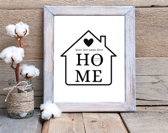 Personalized "Home" Wall Decor | 8x10 Print | PDF | JPG