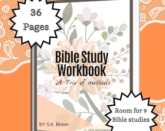 Könnte beinhalten: Ein weißes und graues Blumenmuster bedeckt die Vorderseite eines Bibelstudien-Arbeitsbuches. Der Titel "Bible Study Workbook" ist in schwarzer Schrift. Der Untertitel lautet "A Trio of methods". Der Autor ist mit "BY S.K. Brown" angegeben. Die rechte untere Ecke des Covers hat eine Sternform mit dem Text "Room for 9 Bible studies".