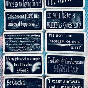 May include: A collection of ten rectangular stickers with dark blue backgrounds and white text. The stickers feature various quotes including 'I'll wait for you', 'The Adversary', 'This doesn't FEEL like universal happiness', and 'Do you have a BURNING QUESTION?'
