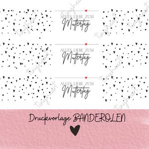 Druckvorlage Muttertag Muttertagsgeschenk Banderole PDF Vorlage zum Ausdrucken Geschenkidee