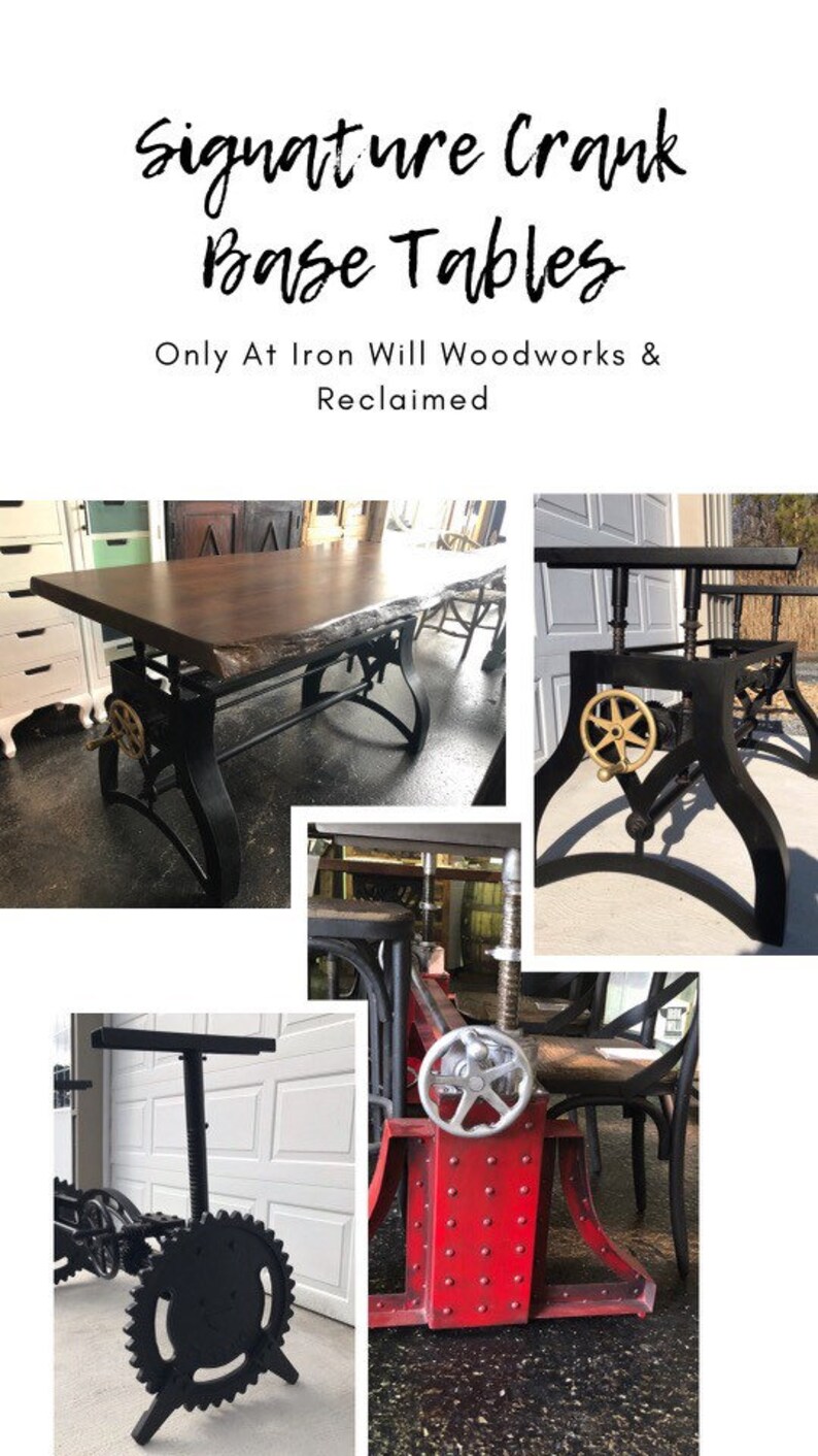 May include: Four different views of a black metal crank base table. The table is adjustable in height. The table is made of reclaimed wood and metal. The table is perfect for a dining room, kitchen, or living room. "Signature Crank Base Tables Only At Iron Will Woodworks & Reclaimed" text is visible in the image.