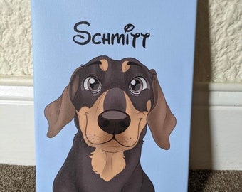 May include: A canvas print of a cartoon dachshund with a black and brown coat, large eyes, and a smiling expression. The dog's name, "Schmitt", is written above in a whimsical font. The background is a light blue.