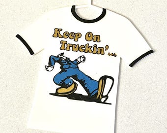Keep on Truckin' T-Shirt Ornament