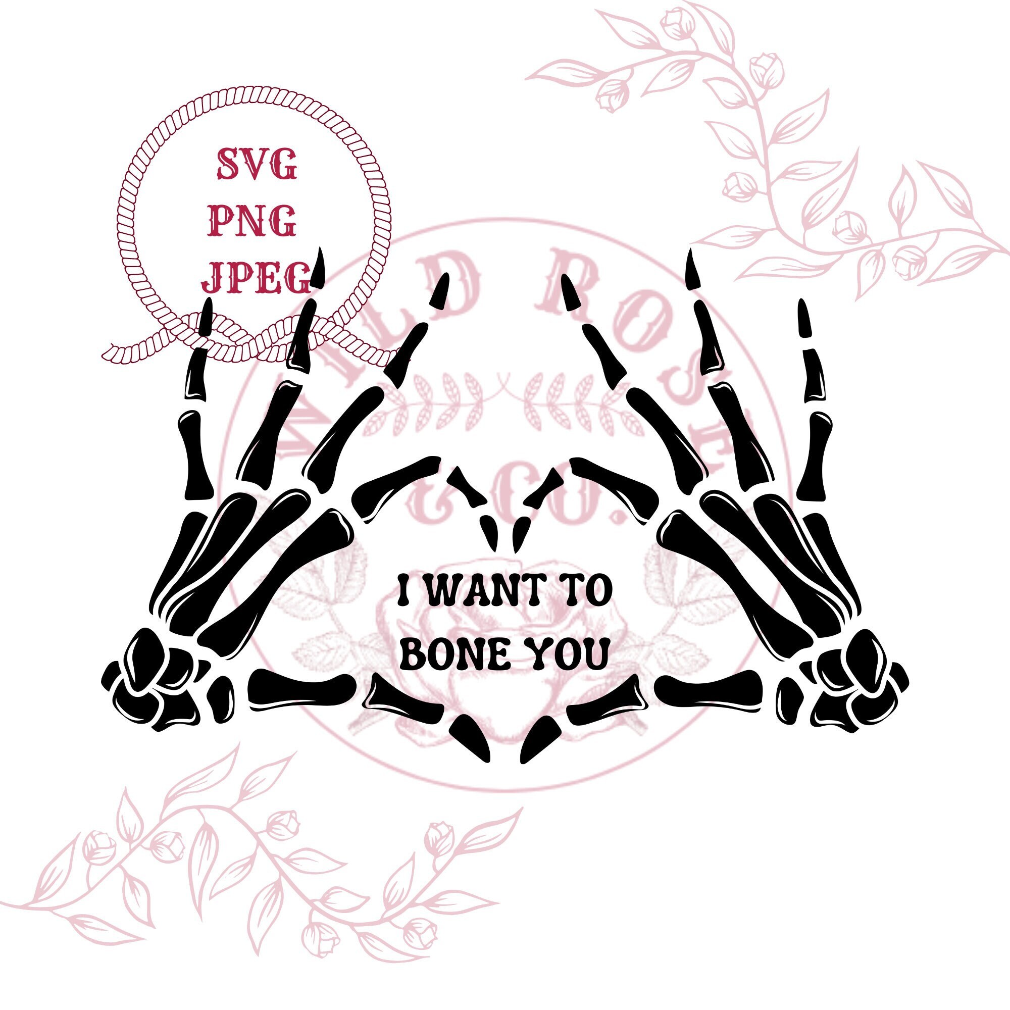 I Want to Bone You Skeleton SVG Scary Halloween Cutfile - Etsy UK