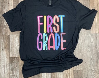 First Grade T-Shirt, Back To School Shirt