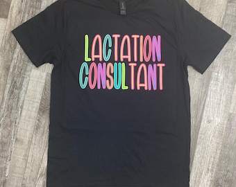 Lactation Consultant T-shirt, Bold Colorful Design