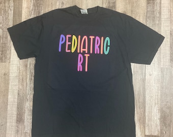 Pediatric RT Shirt, High-Contrast Lettering, Respiratory Therapist