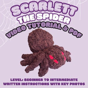 Scarlett the Spider Plushie, Chunky Hand Knitting Pattern PDF file, video tutorial, stuffie, intermediate, jumbo chenille yarn, Halloween