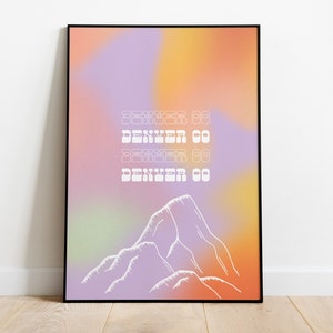 Retro Denver Colorado Wall Art Poster, Groovy Denver Colorado Print, Vintage Colorado Art, front range art, mountain poster, tie dye art