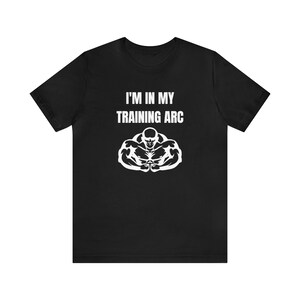 I'm In My Training Arc Unisex Jersey Short Sleeve Tee