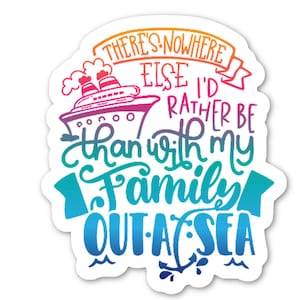 STICKER There&#39;s Nowhere Else I&#39;d Rather Be - Beach Cruise Travel Family Fun