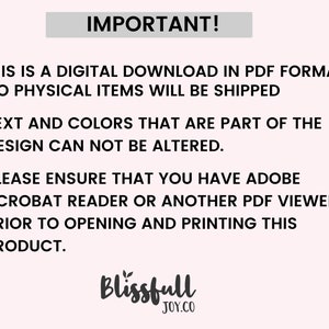 Peut inclure: IMPORTANT&nbsp;! Il s&rsquo;agit d&rsquo;un t&eacute;l&eacute;chargement num&eacute;rique au format PDF. Aucun article physique ne sera exp&eacute;di&eacute;. Le texte et les couleurs qui font partie de la conception ne peuvent pas &ecirc;tre modifi&eacute;s. Veuillez vous assurer que vous avez Adobe Acrobat Reader ou un autre lecteur PDF avant d&rsquo;ouvrir et d&rsquo;imprimer ce produit. Blissfull JOY.CO