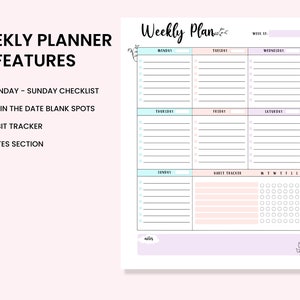 May include: A printable weekly planner with a pastel color scheme. The planner includes sections for Monday through Sunday, a habit tracker, and a notes section. The text "Weekly Plan" is at the top of the page.
