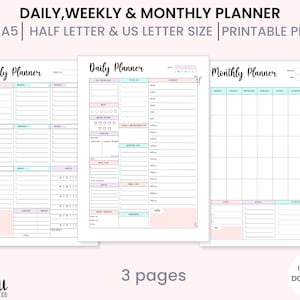 May include: Printable planner with three pages: a weekly planner, a daily planner, and a monthly planner. The pages are decorated with pastel colors and floral accents. The text "DAILY, WEEKLY & MONTHLY PLANNER" is at the top of the page.