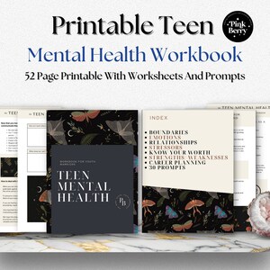 Teen Mental Health Workbook- Printable Therapy Worksheet Set For Teens- Positive Mindest, Coping Skills, And Anxiety Management For Teens