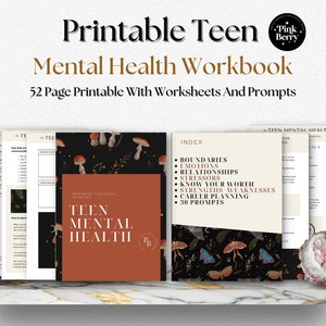 Teen Mental Health Workbook- Printable Therapy Worksheet Set For Teens- Positive Mindest, Coping Skills, And Anxiety Management For Teens