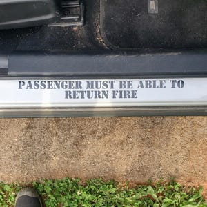Passenger Must Be Able To Return Fire | Patriotic Firearm Sticker for Trucks and Cars | No Passenger Princess Here | Pro 2A | Door Jam Decal