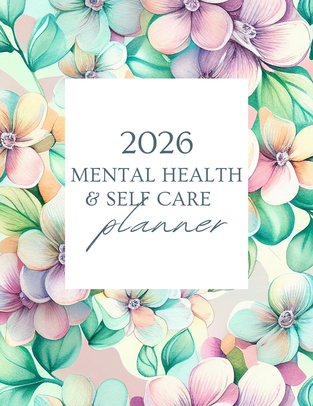 2026 Mental Health + Self-care Planner | Printable Wellness Journal