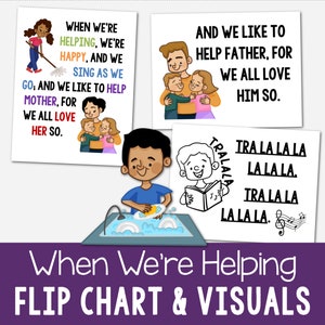 When We&#39;re Helping Flip Chart & Visual Aids Teach Come Follow Me Song Slideshow Black and White Color Printable Primary 2023 LDS
