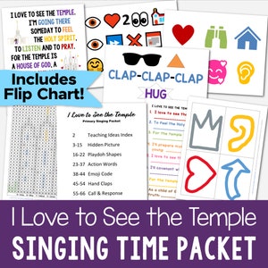 I Love to See the Temple Singing Time Packet 6 Teaching Ideas & Flip Chart Printable PDF Lesson Plans Visual Aids LDS Primary Music Leaders