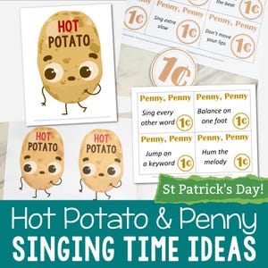 Może przedstawiać: Zestaw materiałów edukacyjnych do druku do gry w śpiewanie. Obraz przedstawia postać z kreskówki ziemniaka z napisem "HOT POTATO" i instrukcjami do gry "Penny, Penny". Tematem przewodnim jest Dzień Świętego Patryka.