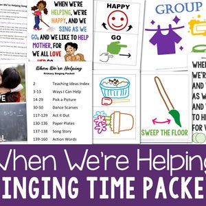 When We&#39;re Helping Singing Time Packet 7 Teaching Ideas & Flip Chart Printable PDF Lesson Plans Visual Aids for LDS Primary Music Leaders