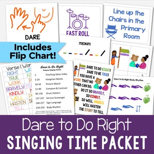 May include: A colorful printable packet for teaching children the song "Dare to Do Right". The packet includes a flip chart, body rhythm activities, and teaching ideas. The packet is designed for primary school students.