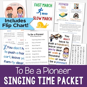 To Be a Pioneer Singing Time Packet 7 Teaching Ideas LDS Song Flip Chart Doctrine and Covenants D&C Come Follow Me Primary Music Leaders