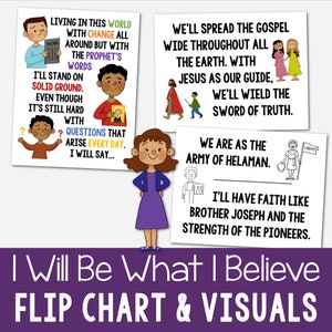 May include: A colorful flip chart with illustrations and text. The text includes phrases like "Living in this world with change all around but with the prophet's words" and "We'll spread the gospel wide throughout all the earth. With Jesus as our guide, we'll wield the sword of truth."