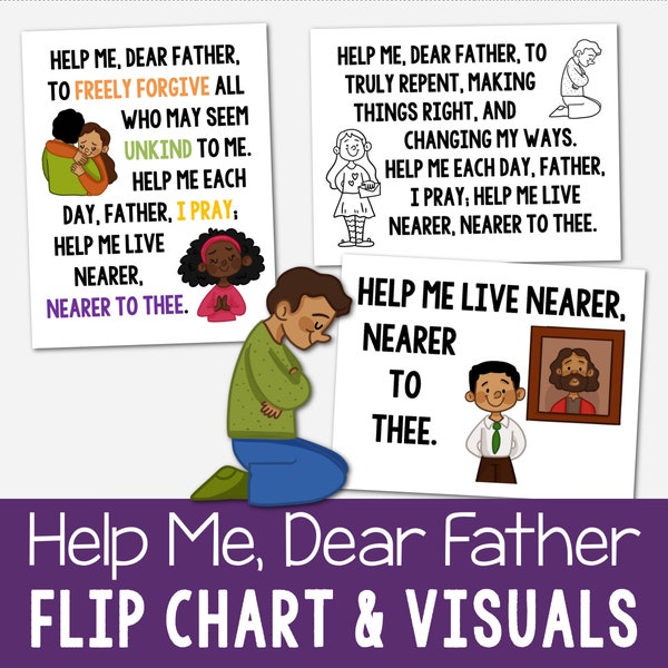 Help Me Dear Father Flip Chart & Visual Aids Singing Time Come Follow Me Illustrations and Lyrics Printable Primary 2024 Book of Mormon LDS