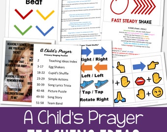 A Child's Prayer Teaching Ideas 7 Singing Time Activities Printable Lesson Plans LDS Primary Music Leaders PDF Come Follow Me Song Helps