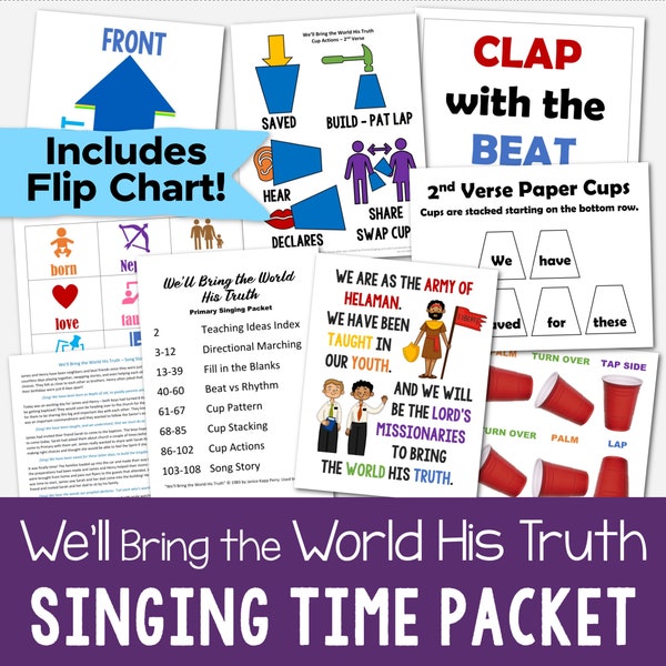 We'll Bring the World His Truth Singing Time Packet 7 Teaching Ideas LDS Song Flip Chart Visuals PDF Come Follow Me Primary Music Leaders