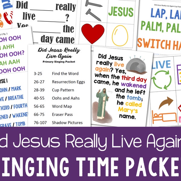 Did Jesus Really Live Again Singing Time Packet Primary Music Leader Lesson Plans 7 Activities LDS Printable PDF Flip Chart Visual Aids