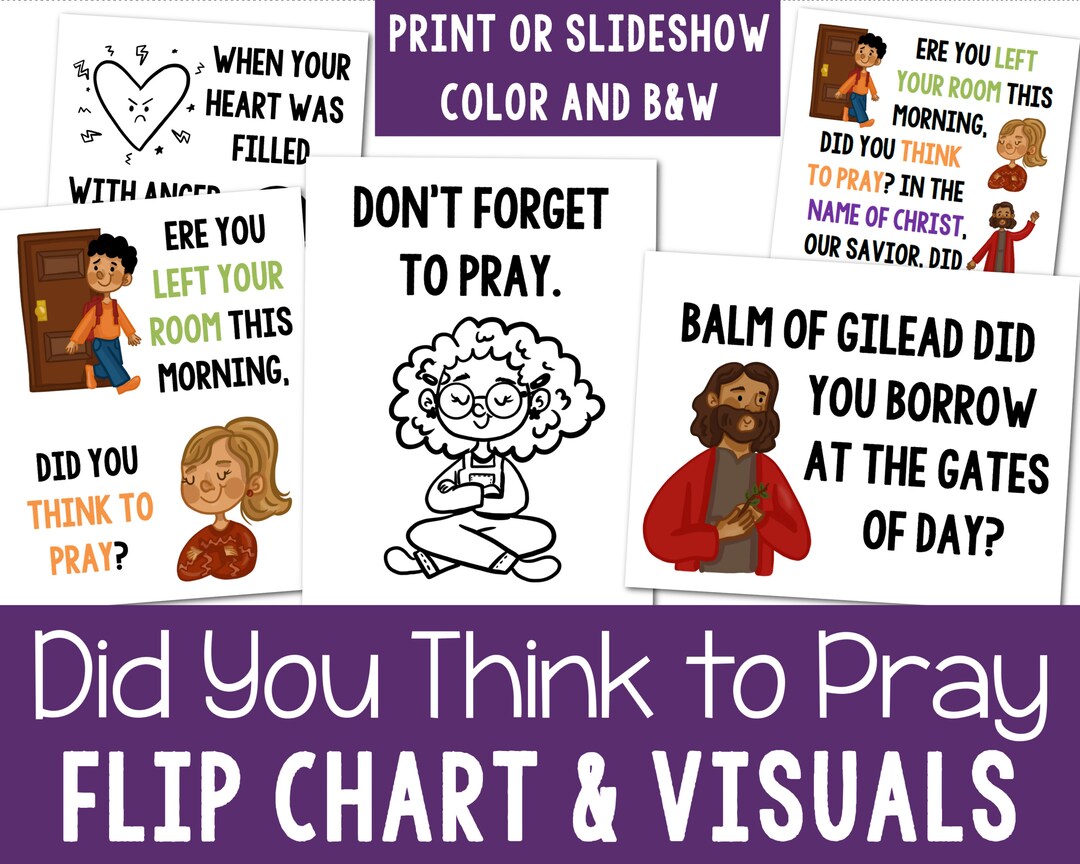 Did You Think to Pray Flip Chart Visual Aids Teach Come Etsy