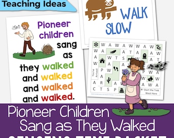 Pioneer Children Sang as They Walked Singing Time & Flip Chart Pioneer Day Primary Song Walking Styles First Letter Maze LDS Music Leaders