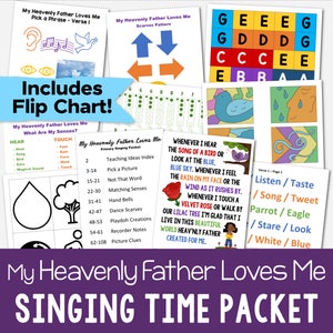 My Heavenly Father Loves Me Singing Time Packet 8 Teaching Ideas Flip Chart Printable PDF Lesson Plans Visuals LDS Primary Music Leaders