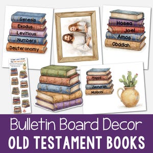Puede incluir: Una colección de ilustraciones en acuarela con pilas de libros etiquetados con nombres del Antiguo Testamento. También se incluye una imagen enmarcada de Jesús y un niño. El texto "Bulletin Board Decor OLD TESTAMENT BOOKS" está en la parte inferior.