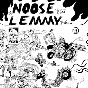 Noose and Lemmy: Issue 1