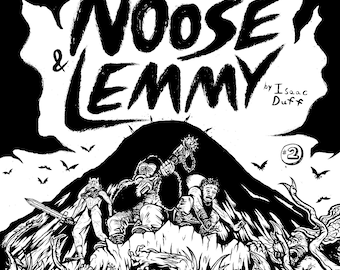 Noose & Lemmy: issue 2