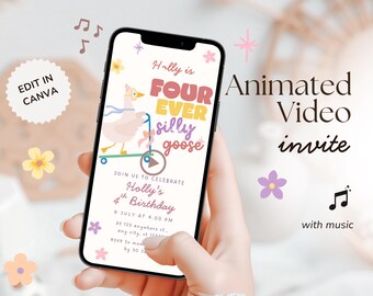Animated Four Ever Silly Goose Birthday Invitation, Editable Canva Video Invite, Girl 4th Birthday Template